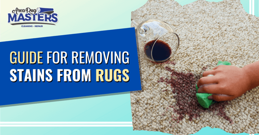 Featured image for “How to Remove Stains from Rug: A Guide for Removing 4 Types of Stains”